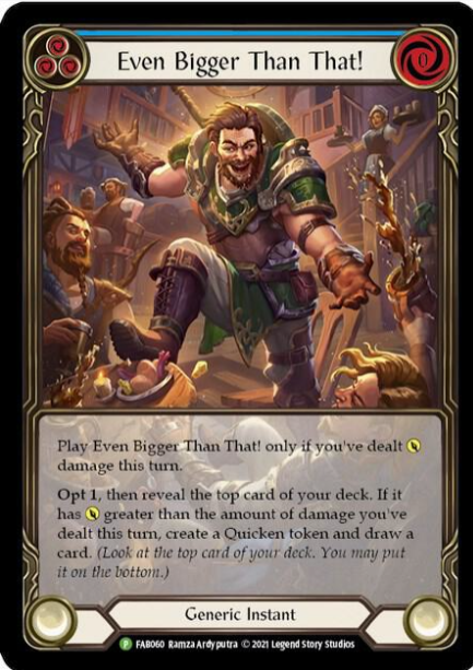 Rainbow Foil Even Bigger Than That! (Blue) - FAB060 - Flesh and Blood: Promo Cards (PR) - NM