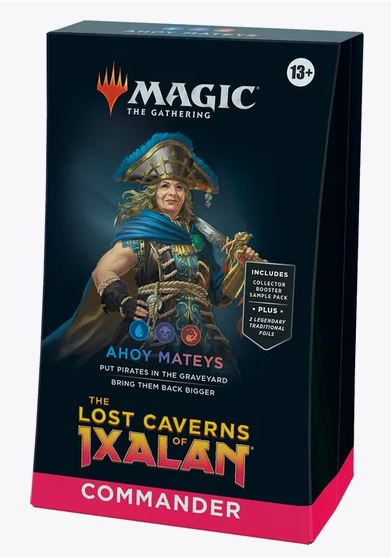 Mazzo Comandante Le Caverne Perdute di Ixalan - Ahoy Mateys - Comandante: Le Caverne Perdute di Ixalan (LCC) 